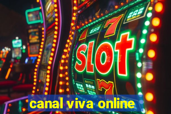 canal viva online